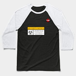 I.T HERO - Security Notice Baseball T-Shirt